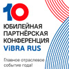 X Юбилейная партнерская конференция ViBRA RUS 2024 X Юбилейная партнерская конференция ViBRA RUS 2024
